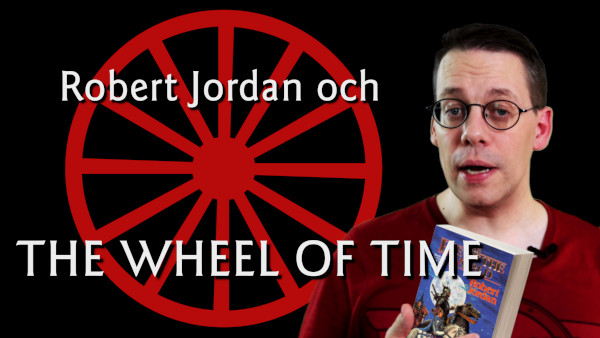 Stefan Högberg pratar om Robert Jordans fantasyserie The Wheel of Time.