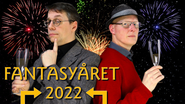 Fantasykanalen analyserar fantasyåret 2022.