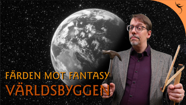 Stefan Högberg på Fantasykanalen pratar om världsbyggenas historia.